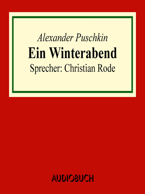 Title details for Ein Winterabend by Alexander Puschkin - Available